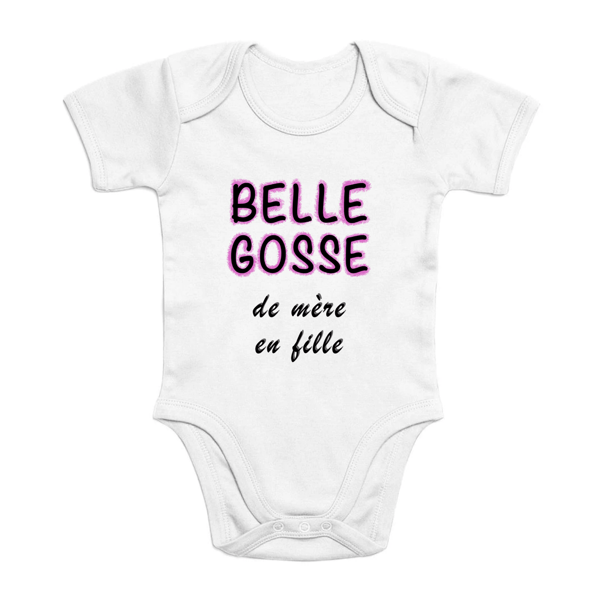Body - Belle gosse - 100% Coton Bio
