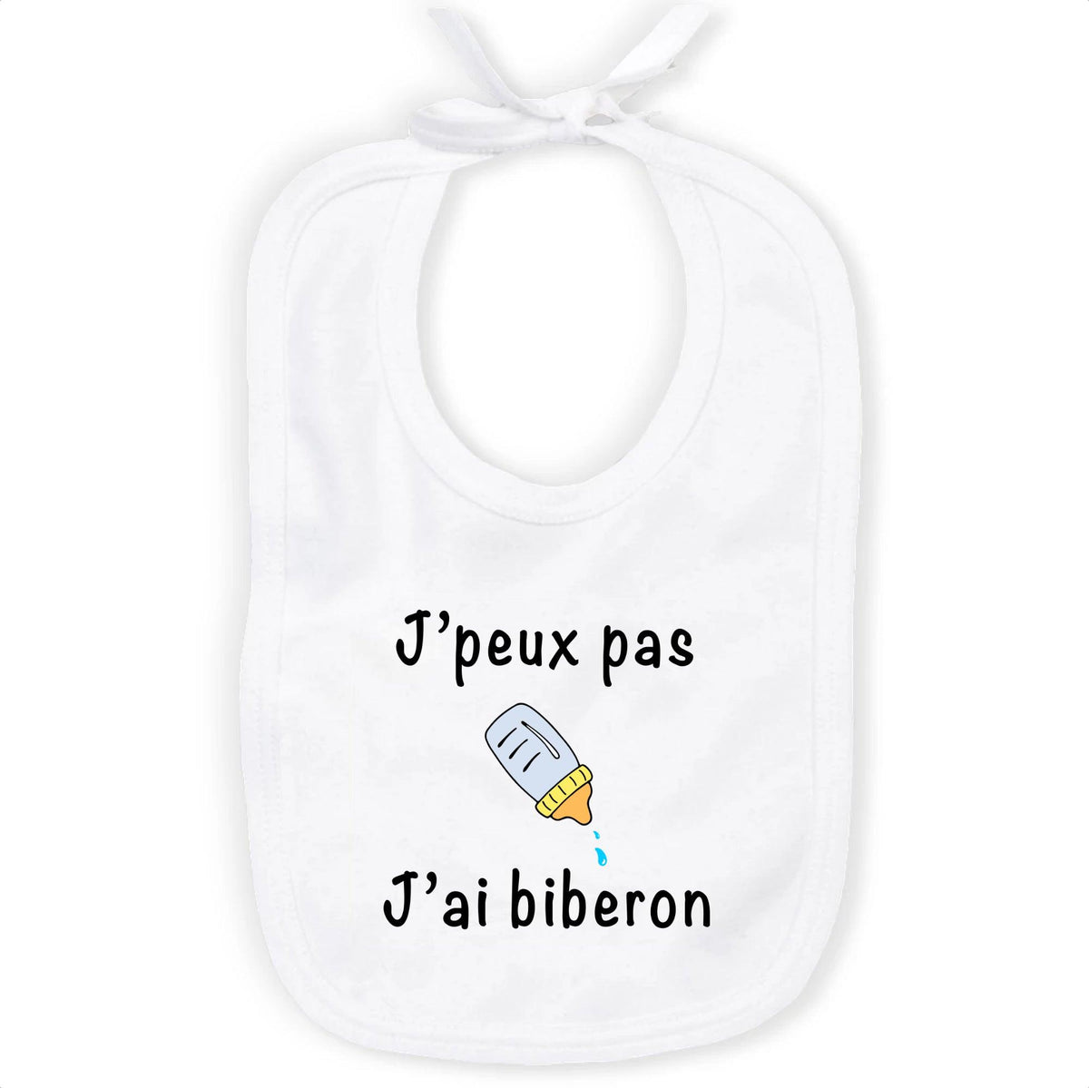 Bavoir pour bébé original et amusant - J'peux pas j'ai biberon