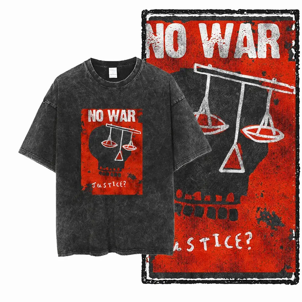 T-shirt No War Just Peace