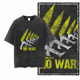 T-shirt No War Just Peace